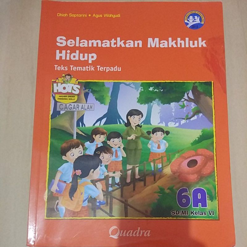 Jual Quadra - Selamatkan Makhluk Hidup - Teks Tematik Terpadu Kelas 6A ...