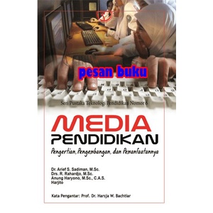 Jual Buku Media Pendidikan Pengertian Pengembangan Dan Pemanfaatannya ...