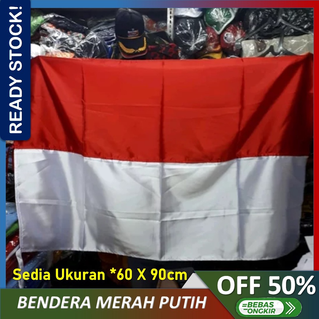 Jual Bendera Merah Putih Bendera Kemerdekaan Terlaris Ukuran 60x90 Cm ...