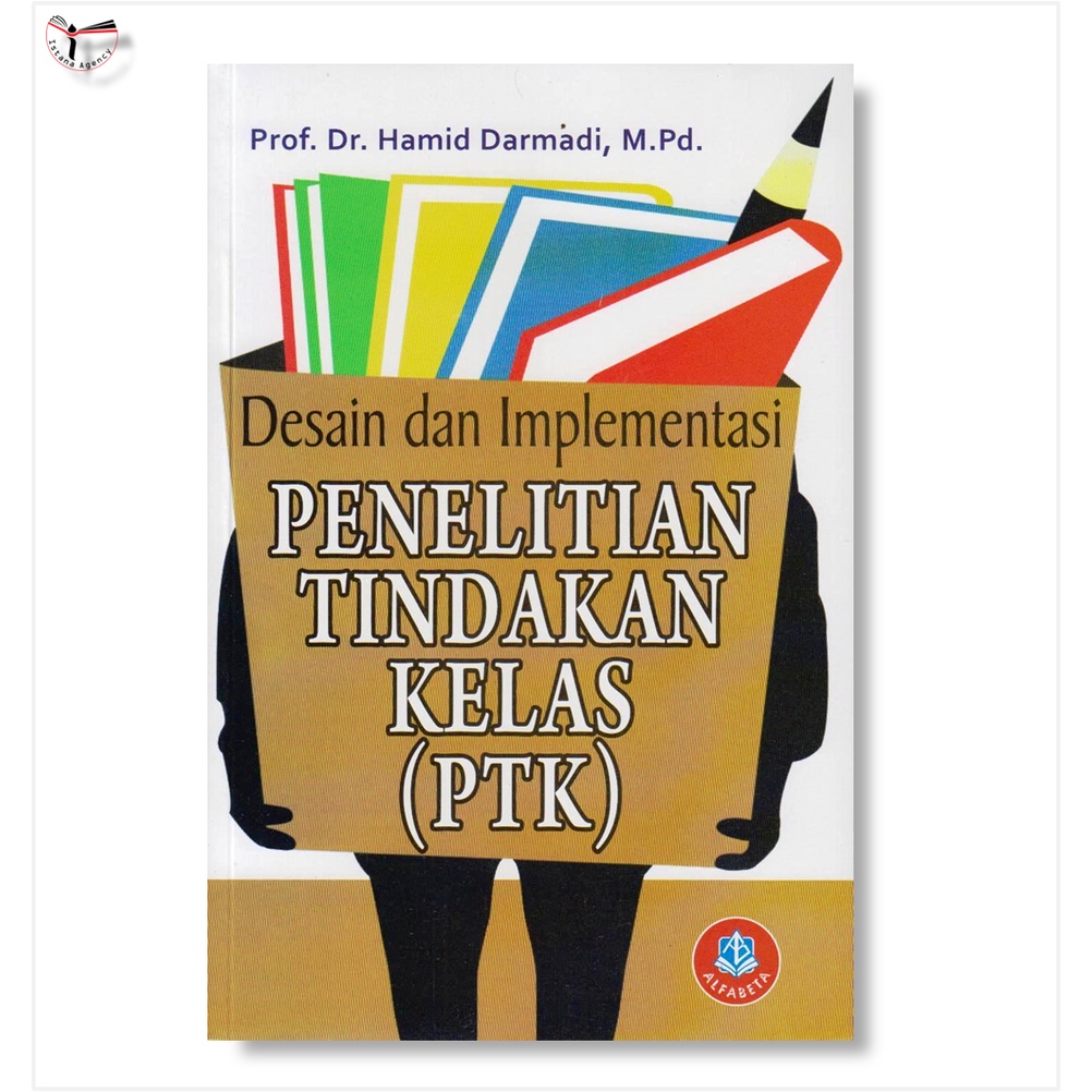 Jual Desain Dan Implementasi Penelitian Tindakan Kelas (PTK) | Shopee ...