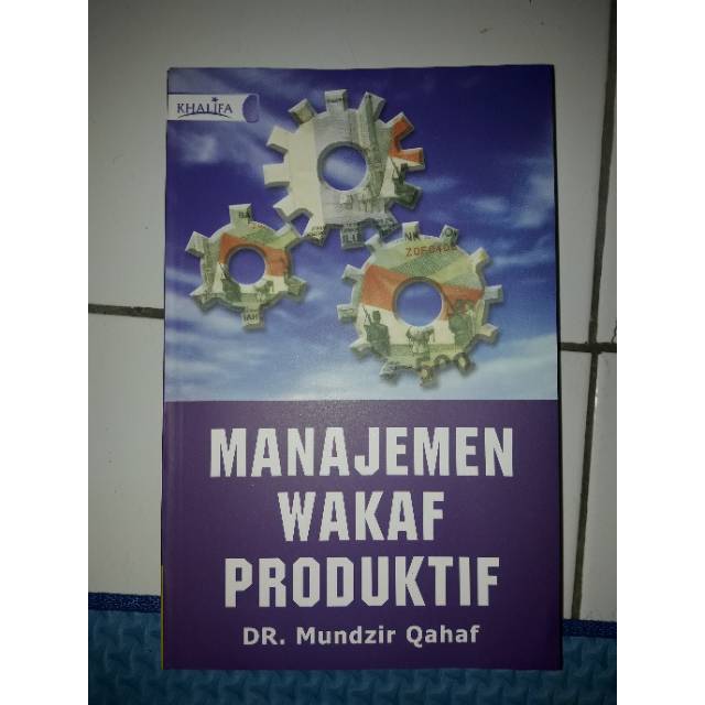 Jual Buku Manajemen Wakaf Produktif By DR. Mundzir Qahaf | Shopee Indonesia