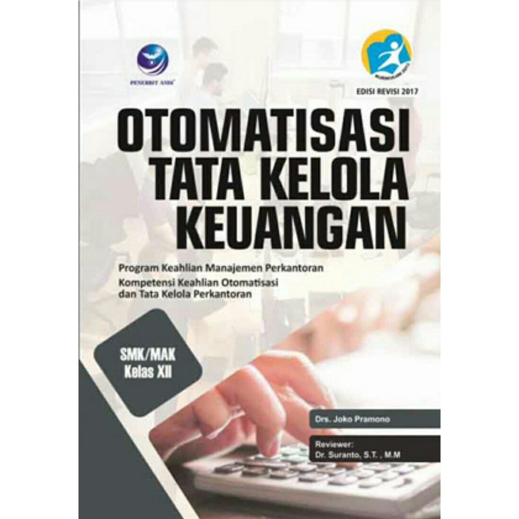 Jual Buku Otomatisasi Tata Kelola Keuangan Smkmak Kelas Xii Shopee Indonesia 9047