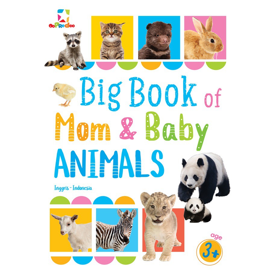 Jual Buku Anak Opredo Big Book Of Mom And Baby Animals - Tim Oopredoo ...
