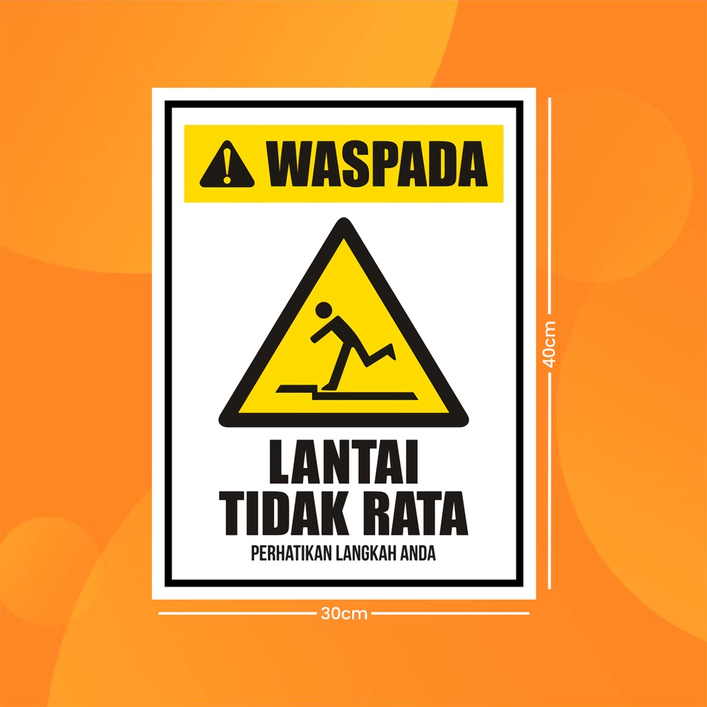 Jual Stiker K3 AWAS LANTAI TIDAK RATA (Print Tajam & Anti Air) | Shopee ...