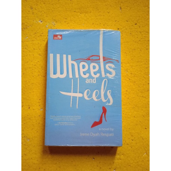 Jual [Elex Media Komputindo] Buku Novel : Wheels And Heels - Irene Dyah ...