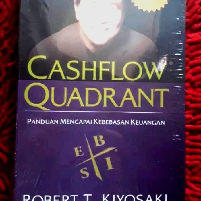 Jual Kesuksesan Buku Cashflow Quadrant Robert T Kiyosaki Buku