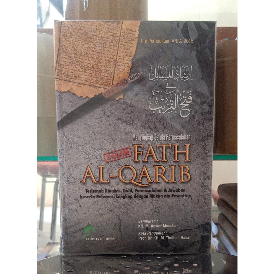 Jual Buku Menyingkap Sejuta Permasalahan Dalam Fath Al-Qarib | Shopee ...