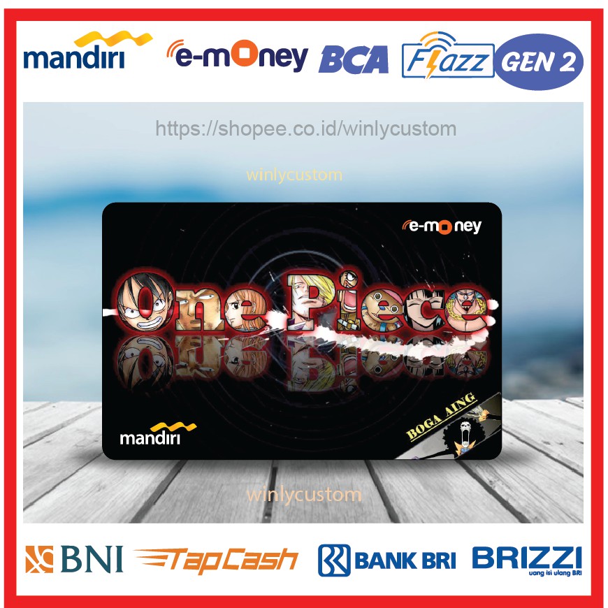 Jual Kartu E Money Etoll Anime Logo One Piece Emoney Mandiri Flazz Bca