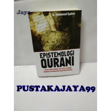 Jual Epistemologi Qurani -Dr. Muhammad Syahrur | Shopee Indonesia