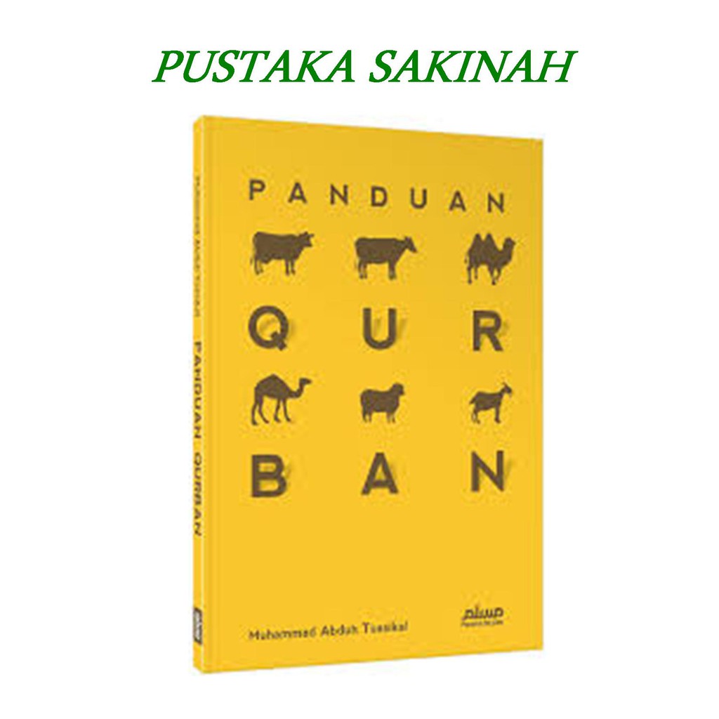 Jual BUKU ISLAM IBADAH FIQIH | Panduan Qurban | Pustaka Sakinah ...