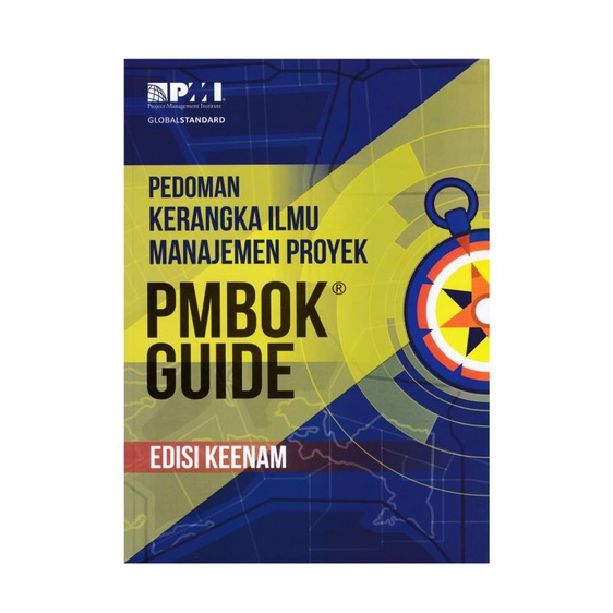 Jual Buku PMBOK GUIDE Pedoman Kerangka Ilmu Managemen Proyek | Shopee ...