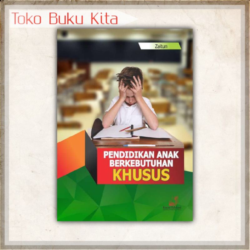 Jual Pendidikan Anak Berkebutuhan Khusus Zaitun | Shopee Indonesia