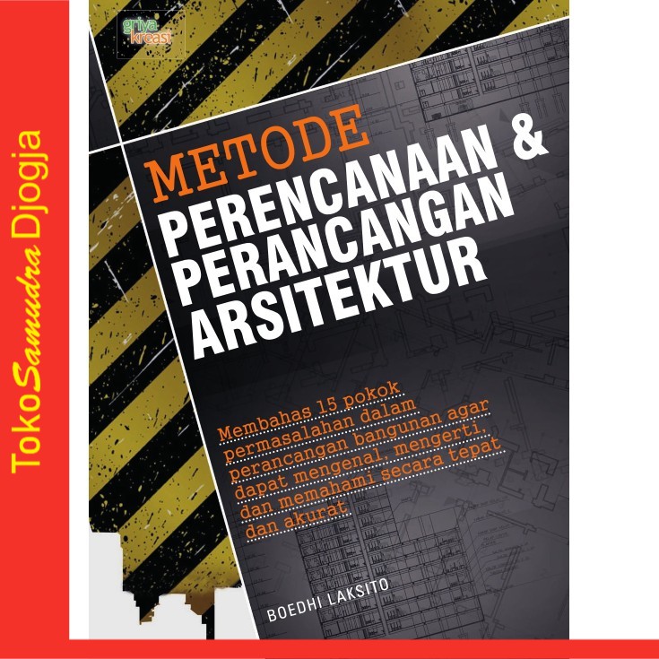 Jual Buku Metode Perencanaan & Perancangan Arsitektur Boedhi Laksito ...