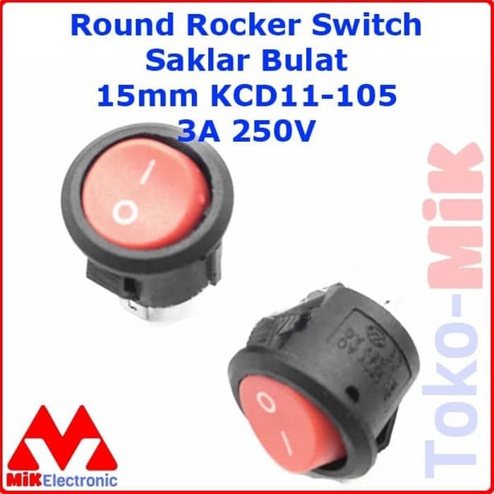 Jual ROUND ROCKER SWITCH BULAT SAKLAR ON OFF 15 MM 3A 250V KCD11-105 ...