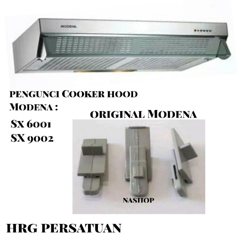 Jual PENGUNCI COOKER HOOD MODENA SX 6001/ SX 9002/DC 2900 | Shopee ...