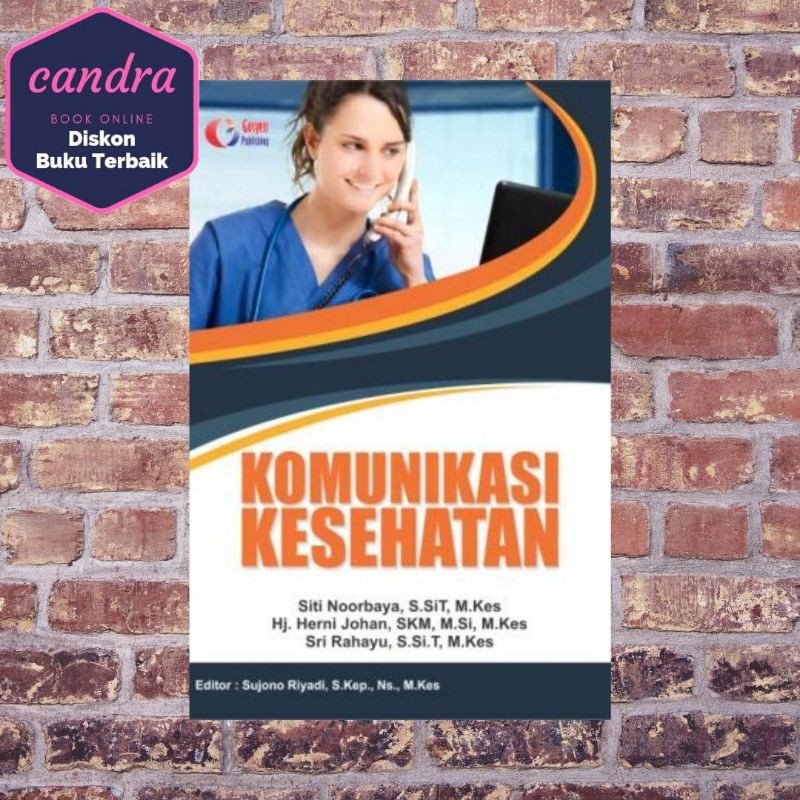 Jual BUKU KOMUNIKASI KESEHATAN.GOSYEN ORIGINAL | Shopee Indonesia