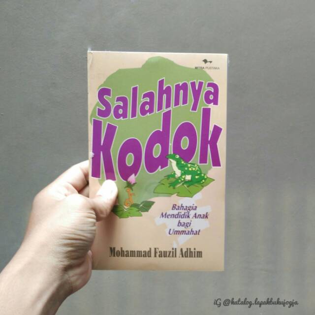 Jual Buku Mitra Pustaka SALAHNYA KODOK - Mohammad Fauzil Adhim | Shopee ...