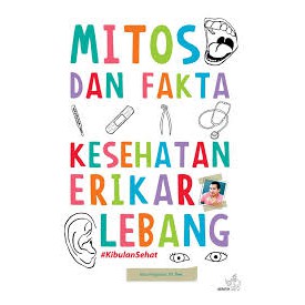 Jual Mitos Dan Fakta Kesehatan / Erikar Lebang | Shopee Indonesia