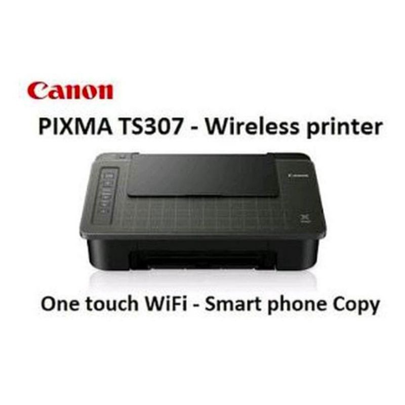 Jual PRINTER CANON PIXMA TS307 WIRELESS | Shopee Indonesia