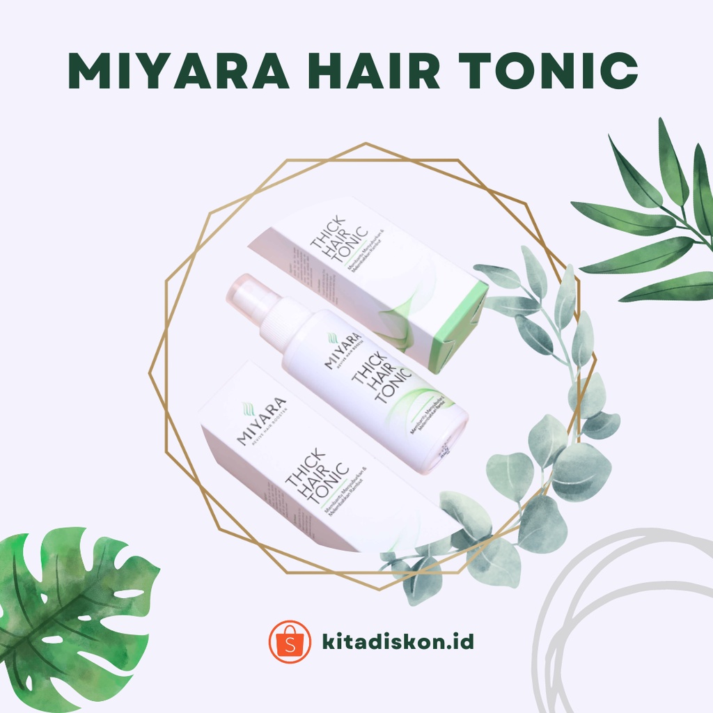 Jual MIYARA Hair Tonic - Perawatan Rambut, Penumbuh Rambut & Vitamin ...