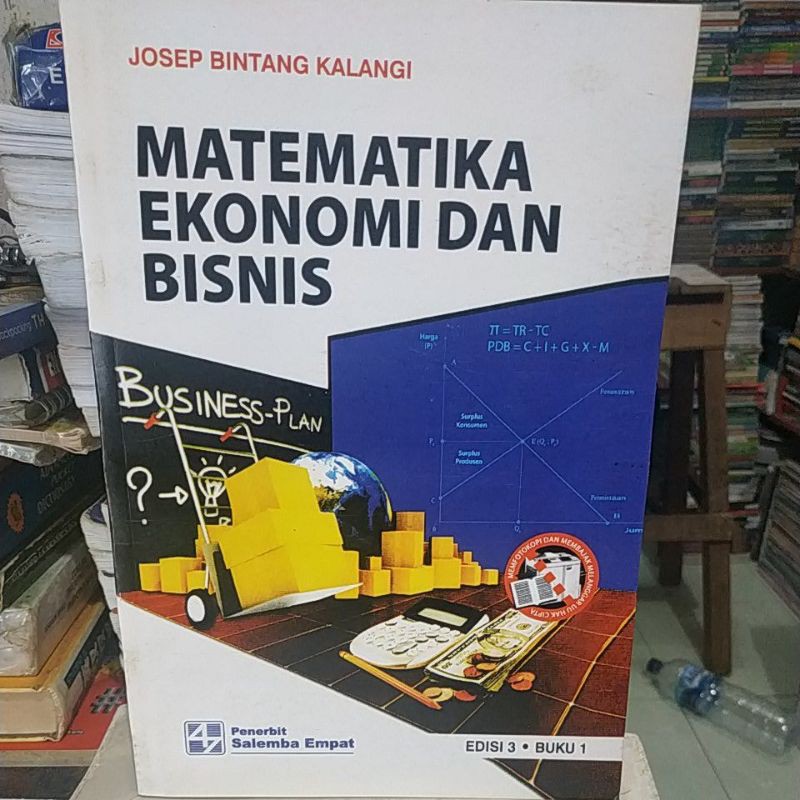 Jual Buku Matematika Ekonomi Dan Bisnis Josep Bintang Kalangi Jilid 1 ...