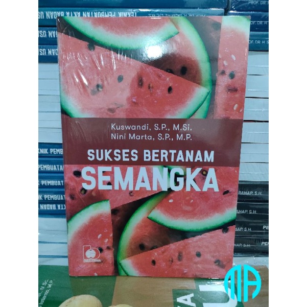 Jual Buku Sukses Bertanam Semangka - Kuswandi | Shopee Indonesia