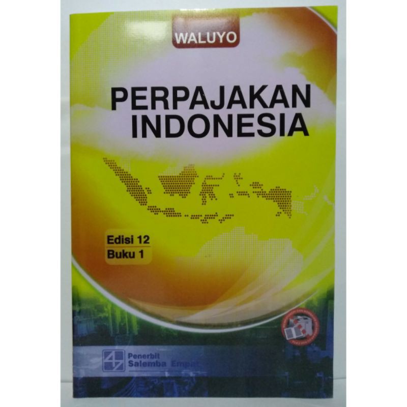 Jual Perpajakan Indonesia Edisi 12 Buku 1 - Waluyo | Shopee Indonesia