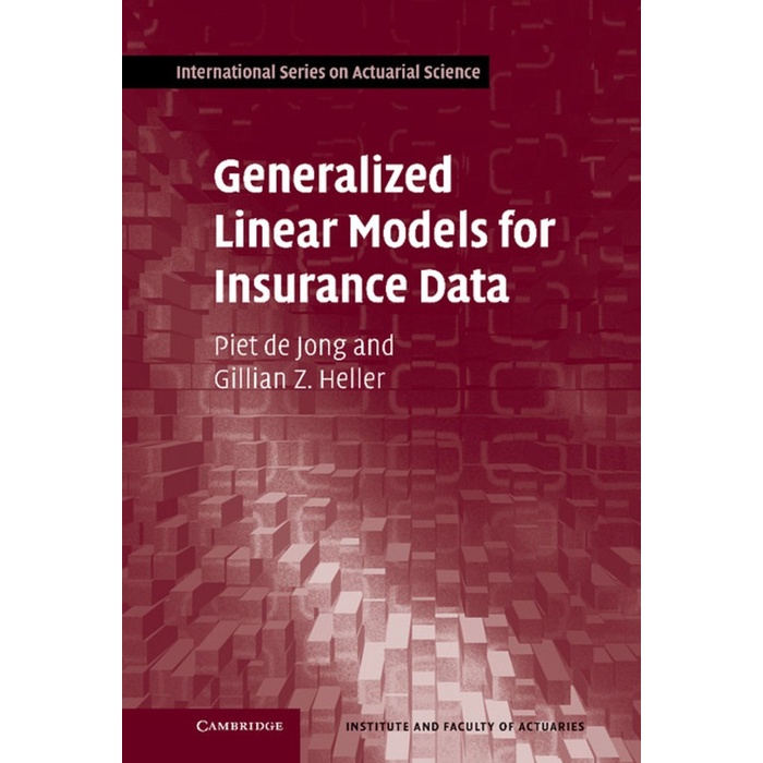 Jual BUKU Generalized Linear Models for Insurance Data | Shopee Indonesia