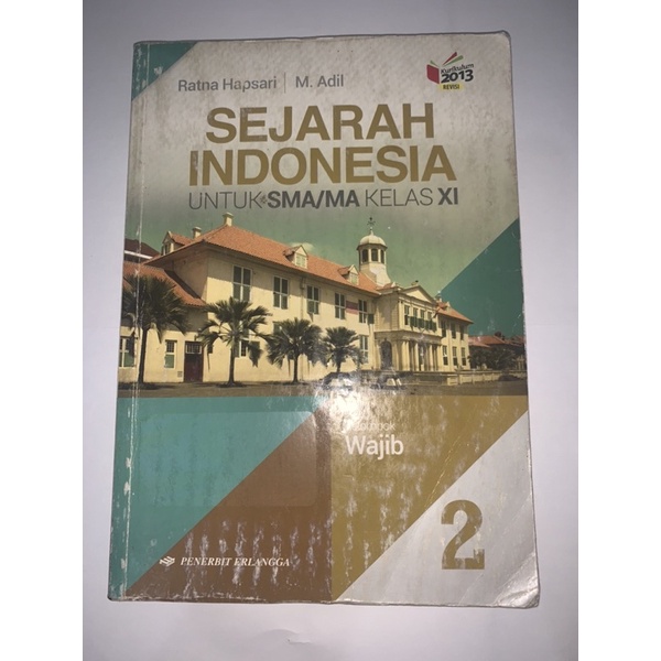 Jual BUKU SEJARAH INDONESIA UNTUK SMA/MTa KELAS XI/11/2 SMA | Shopee ...