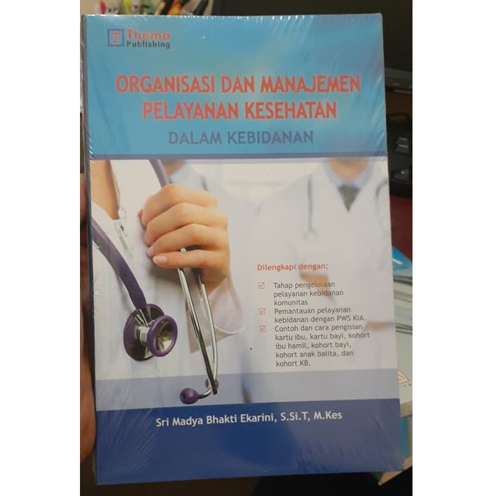 Jual Organisasi dan Manajemen Pelayanan Kesehatan Dalam Kebidanan ...