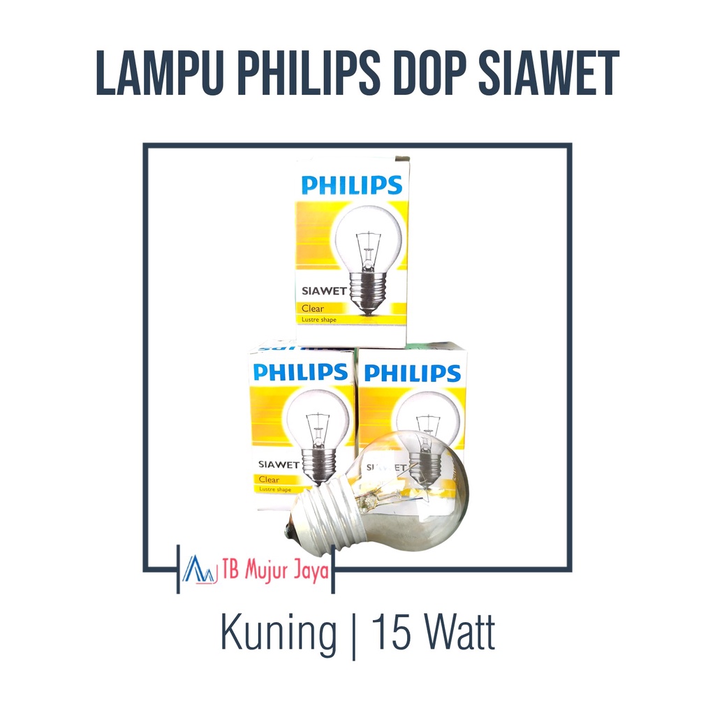 Jual Lampu Dop Pijar Philips Siawet 15 Watt Lampu Ayam Shopee Indonesia