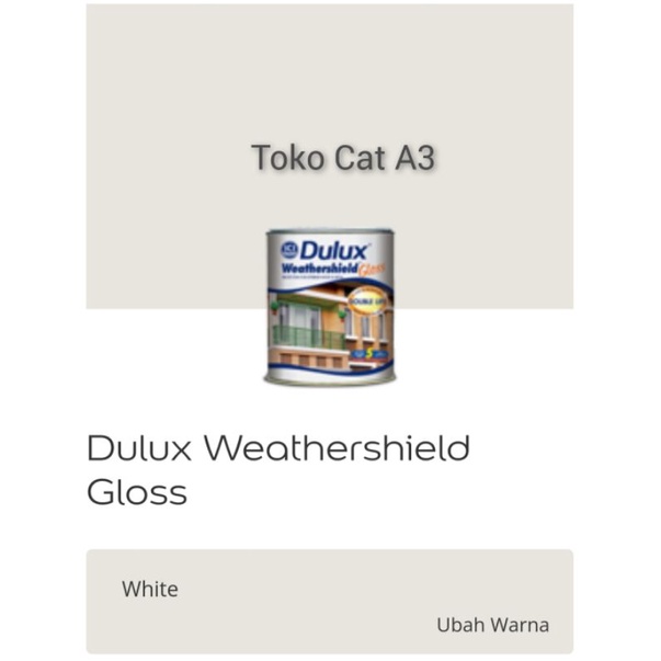 Jual Dulux Weathershield Gloss White L Cat Minyak Kayu Dan Besi Shopee Indonesia