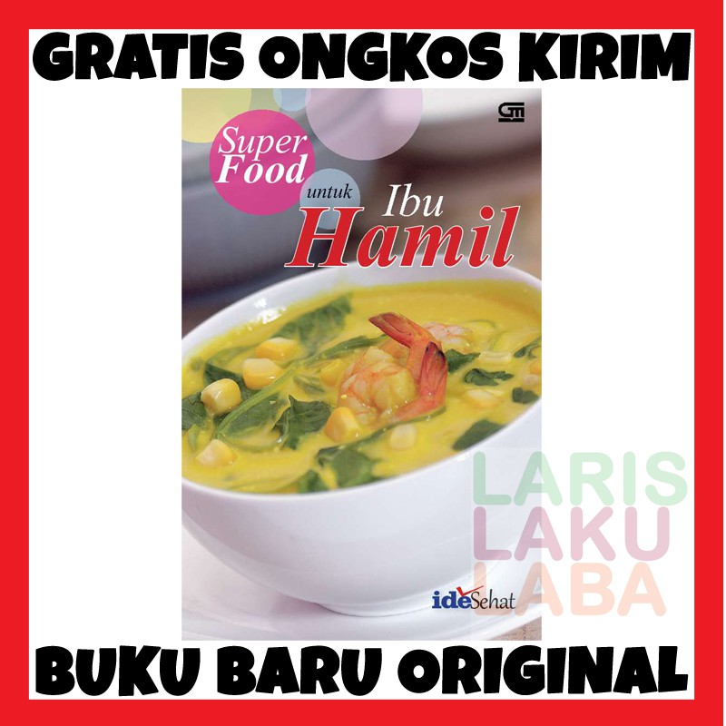 Jual buku super food untuk ibu hamil dilengkapi gambar full color