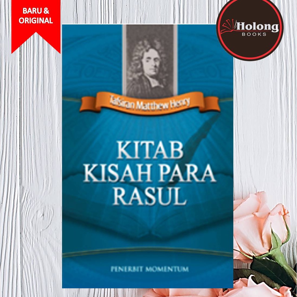 Jual Buku Kitab Kisah Para Rasul - Tafsiran - Matthew Henry | Shopee ...