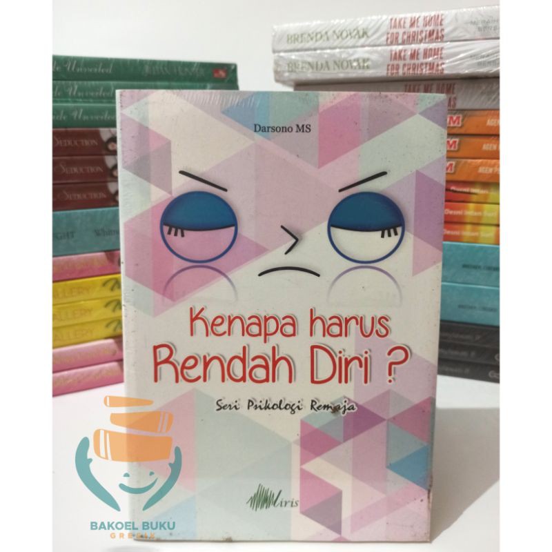 Jual Kenapa Harus Rendah Diri | Novel | Darsono Ms | Rak R | Shopee ...