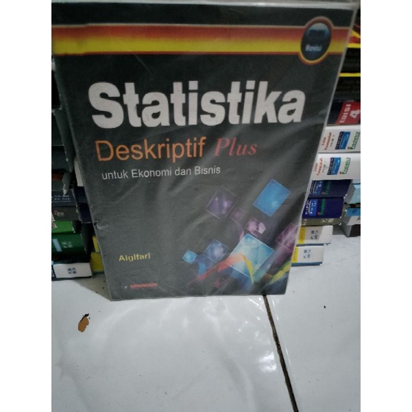 Jual Statistika Deskriptif Plus Untuk Ekonomi Dan Bisnis Edisi Revisi ...