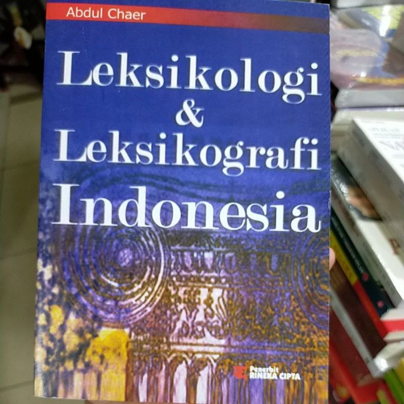 Jual Leksikologi Dan Leksikografi Indonesia (penulis.Abdul Chaer ...