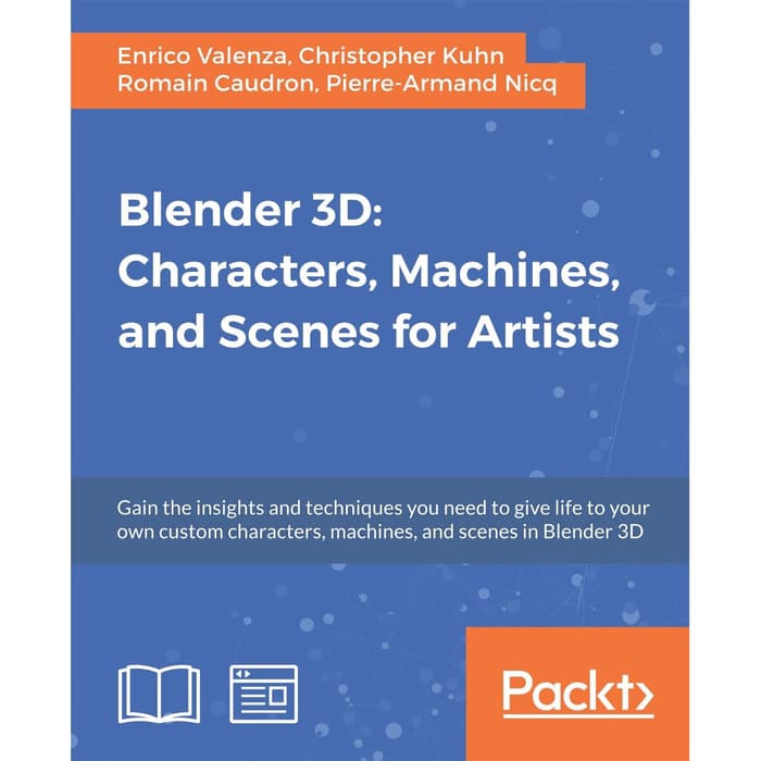 Jual Buku - Blender 3D Characters, Machines, and Scenes for Artists ...