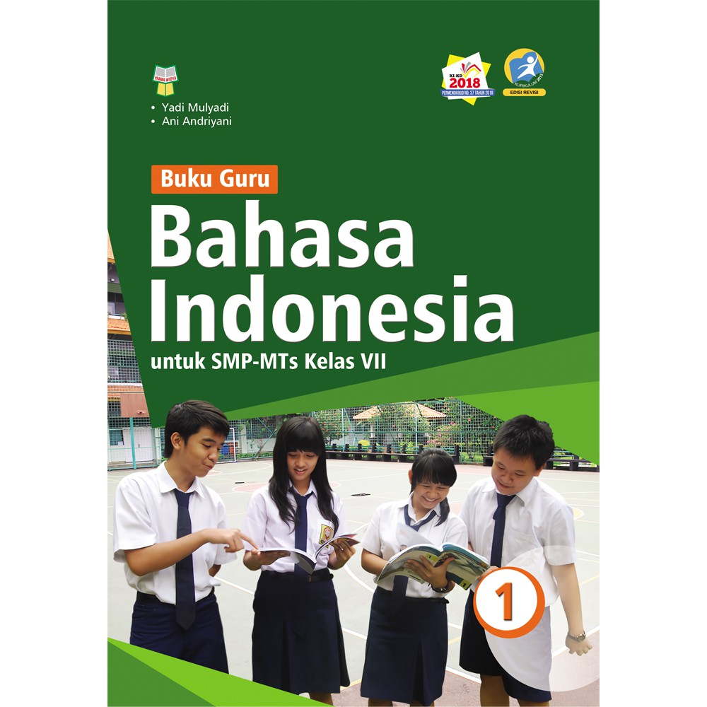 Jual Buku Guru / Siswa Bahasa Indonesia Untuk SMP Kelas VII (KI-KD 2018 ...