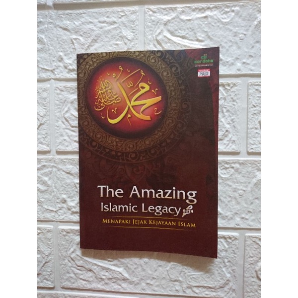 Jual The Amazing Islamic Legacy - Menapaki Jejak Kejayaan Islam ...