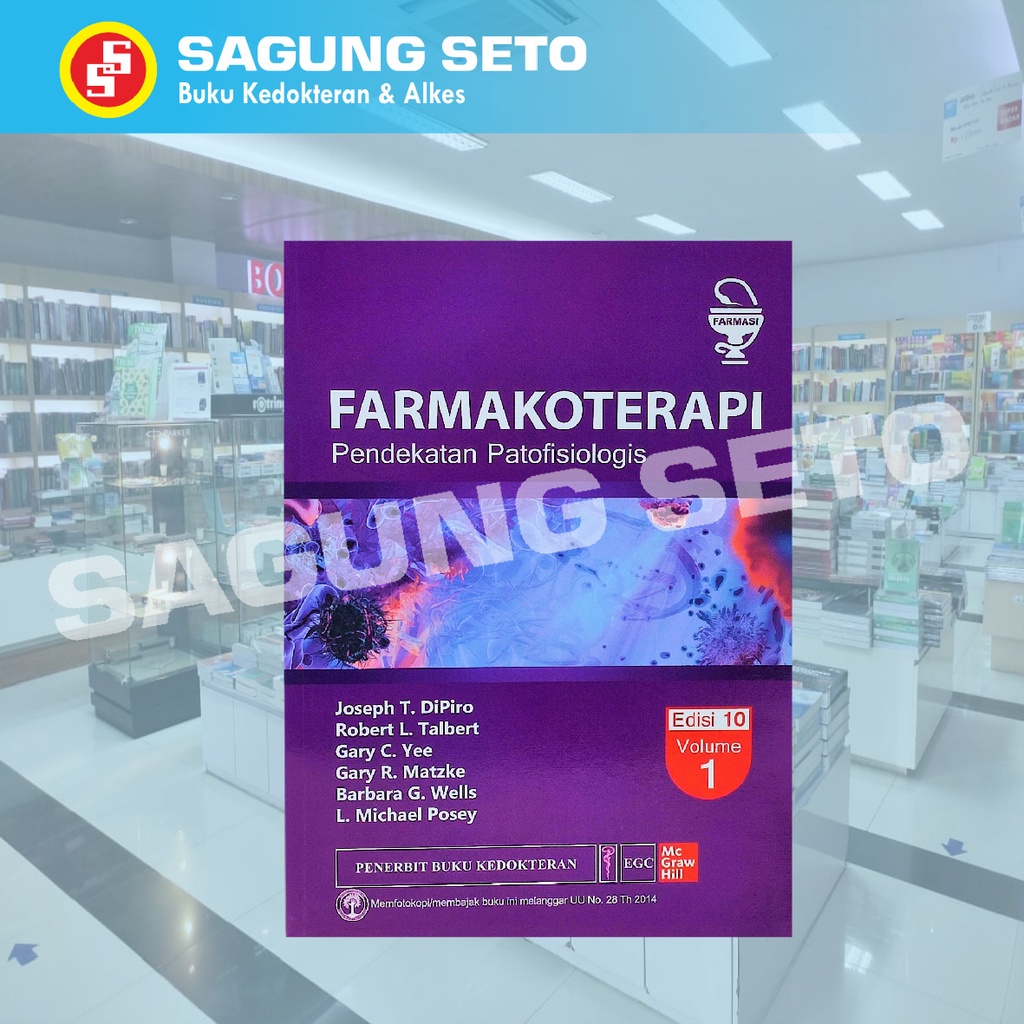 Jual BUKU FARMAKOTERAPI PENDEKATAN PATOFISIOLOGIS ED10 VOL-1-JOSEPH ...