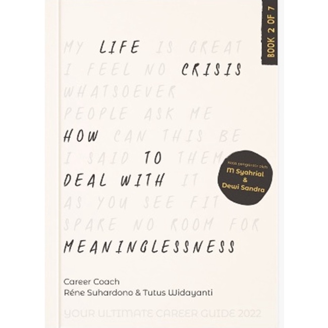 Jual Life Crisis How To Deal With Meaninglessness Your Ultimate