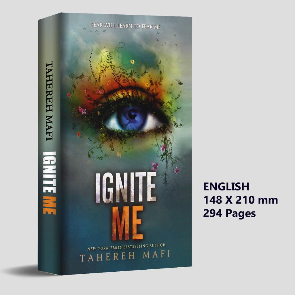 Jual (ENGLISH) IGNITE ME NOVEL TAHEREH MAFI (SHATTER ME 3) Shopee Indonesia