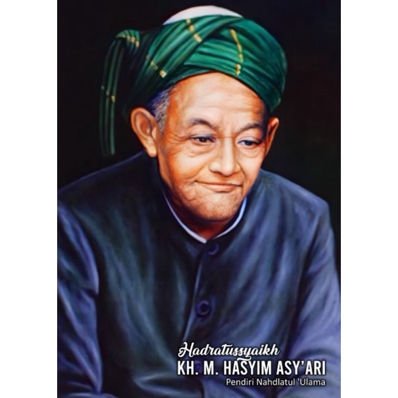 Jual POSTER MBAH KH HASYIM ASY'ARI, BAHAN LUSTER UV UKURAN 32*47CM A3 ...