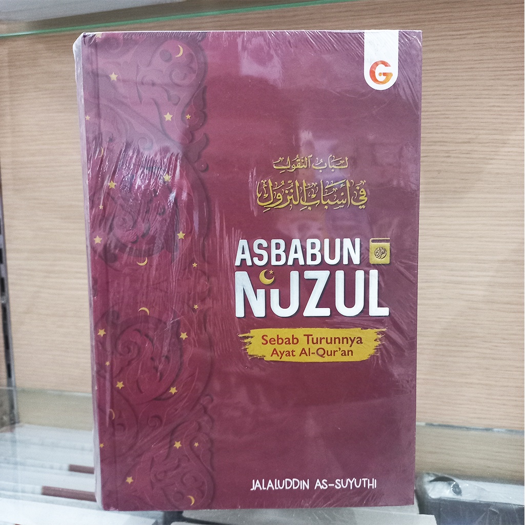 Jual Asbabun Nuzul Sebab Turunnya Ayat Al-Quran - Jalaluddin As-Suyuthi ...