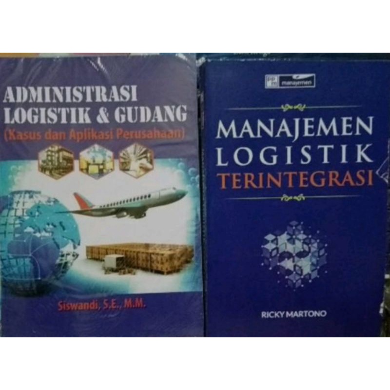 Jual Paket Buku Manajemen Logistik Administrasi Logistik Dan Gudang ...