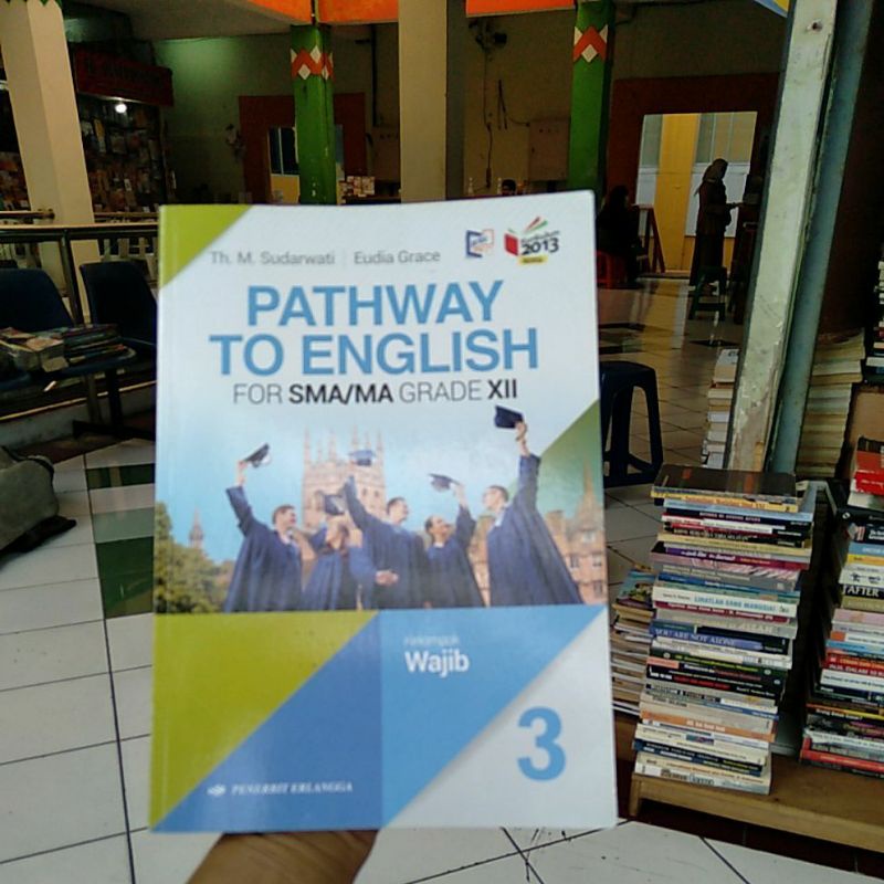 Jual Buku Pathway To English SMA 12 Kelompok Wajib Kurikulum 2013 ...