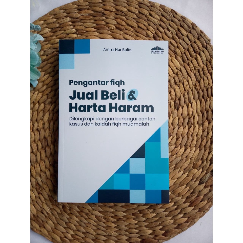 Jual Buku Pengantar Fiqh Jual Beli Dan Harta Haram Dilengkapi Contoh ...