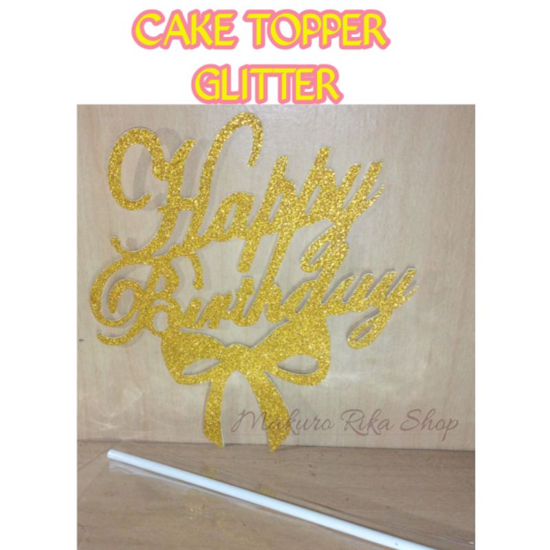 Jual Topper Kue Gliter Cake Toppee Gliter Tulisan Hbd Gliter