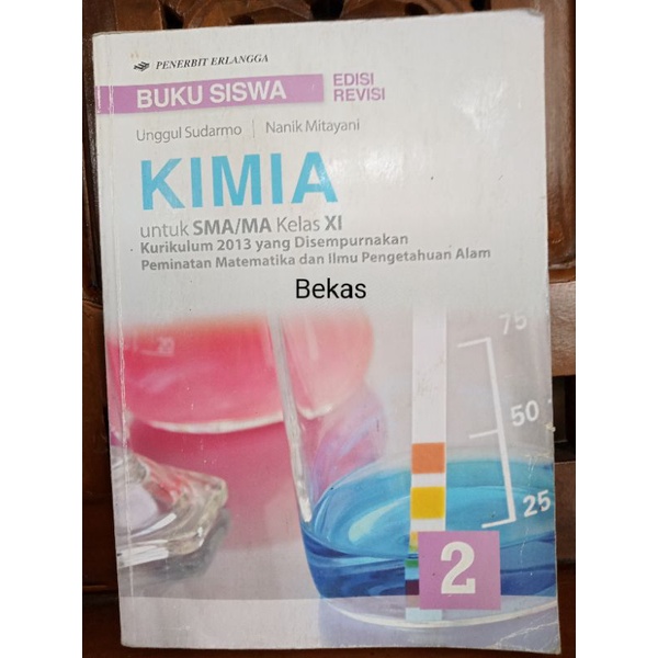 Jual Buku Siswa Kimia Kelas 11 Xl 2 Sma Ma Penerbit Erlangga Kurikulum